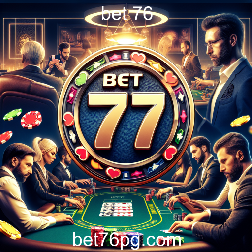Descubra o Mundo do Poker no Bet 76